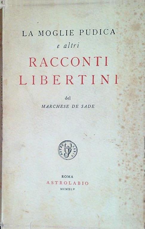 La moglie pudica e altri racconti libertini - François de Sade - copertina