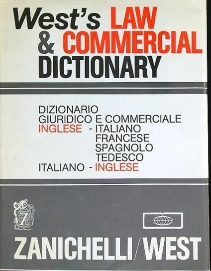 West's Law & Commercial Dictionary. Dizionario giuridico e commerciale - copertina