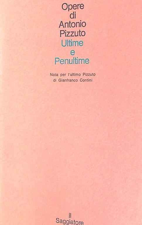 Ultime e penultime - Antonio Pizzuto - copertina