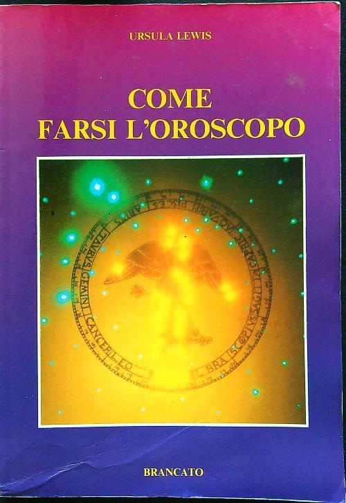 Come farsi l'oroscopo