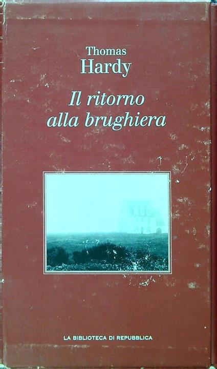 Il ritorno alla brughiera - Thomas Hardy - copertina