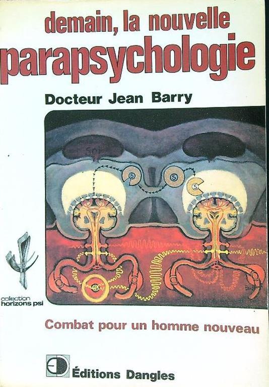 Demain, la nouvelle parapsychologie - copertina