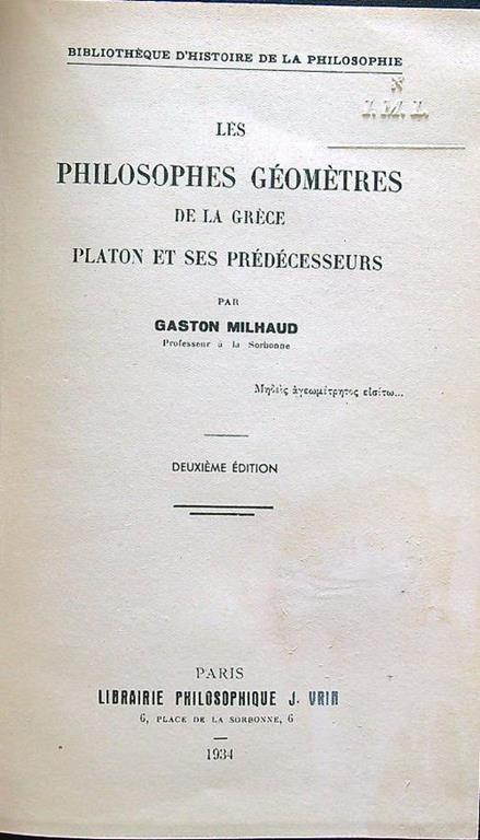 Les Philosophes Geometres de la Grece: Platon et ses Predecesseurs - Gaston Milhaud - copertina