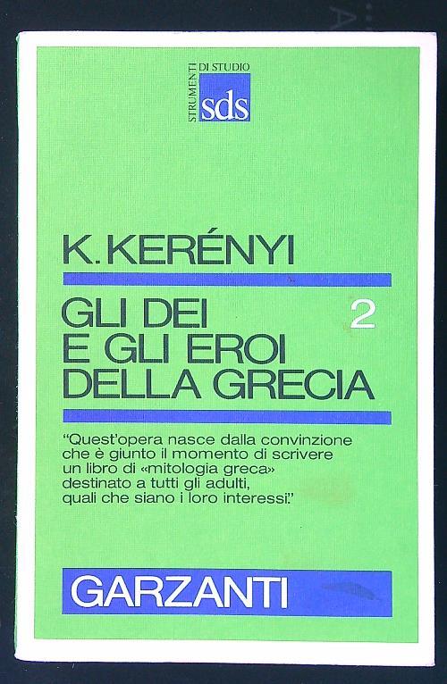 Gli dei e gli eroi della Grecia vol. 2