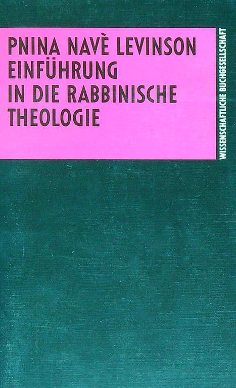 Einführung in die rabbinische Theologie - Navè Levinson Pnina - copertina