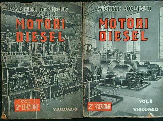 Motori diesel vol I e II - MIchele Bonfiglio - copertina