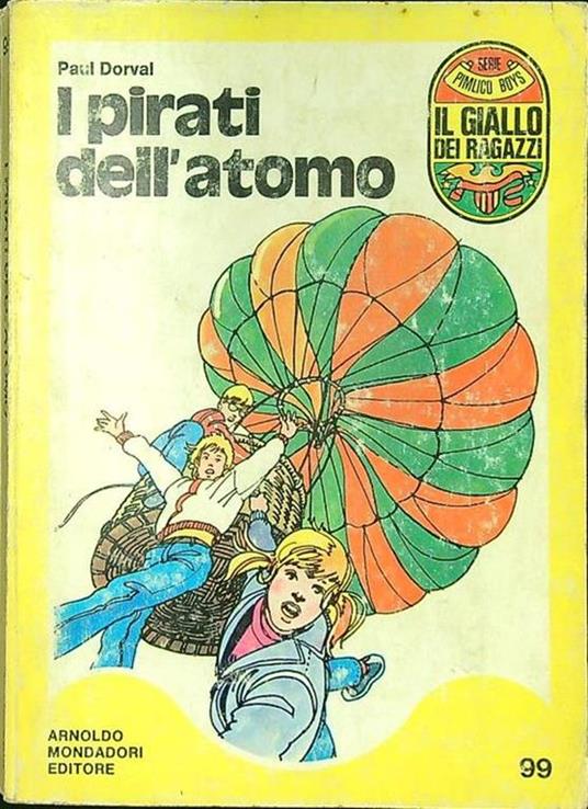 I pirati dell'atomo - Paul Dorval - copertina