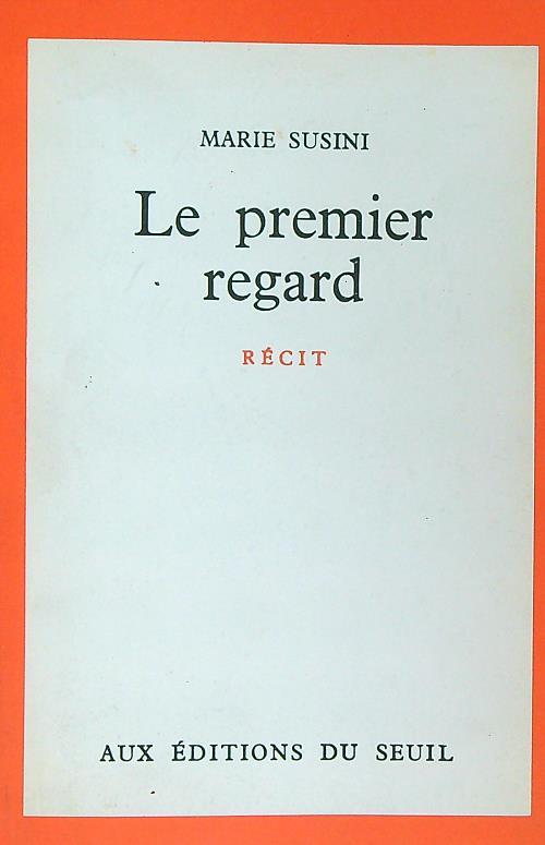 Le premier regard