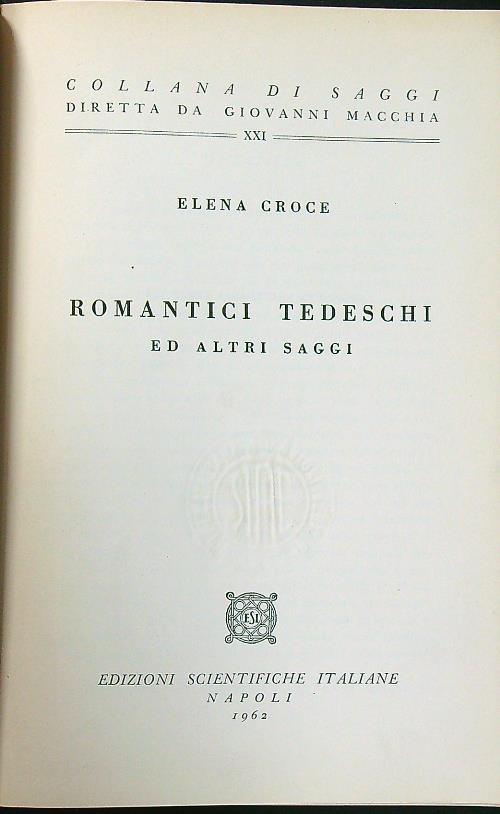 Romantici tedeschi ed altri saggi