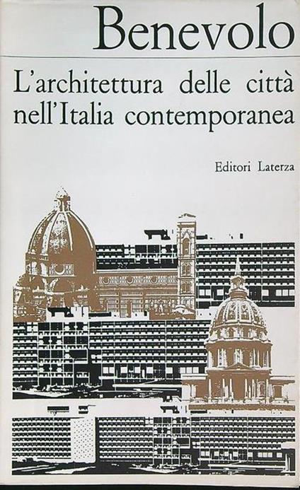 L' architettura delle città nell'Italia contemporanea - Leonardo Benevolo - copertina