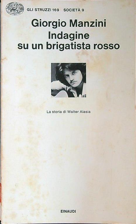 Indagine su un brigatista rosso - Giorgio Manzini - copertina