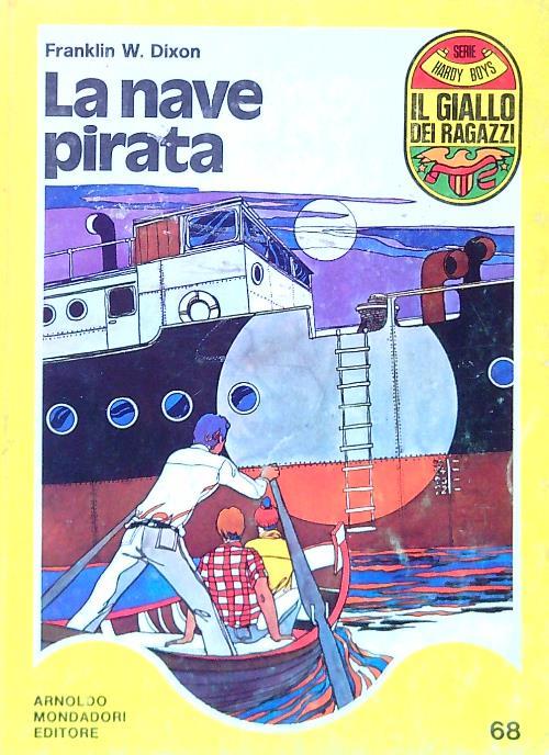 La nave pirata - Franklin W. Dixon - copertina