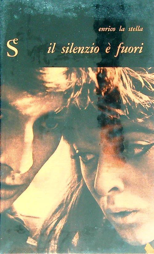 Il silenzio è fuori - Enrico La Stella - copertina