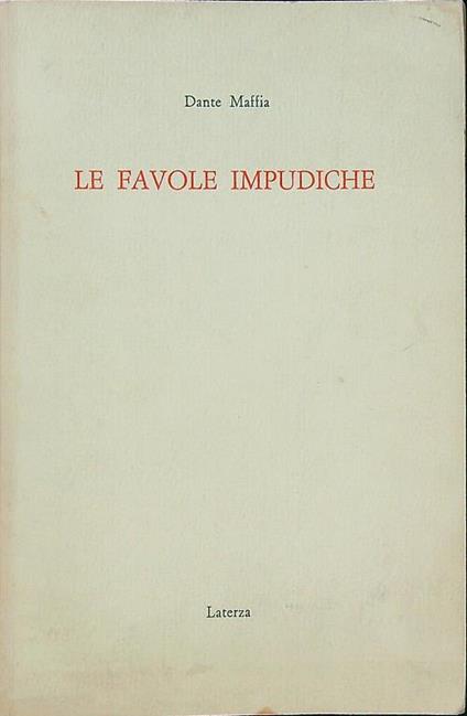 Le favole impudiche - Dante Maffia - copertina