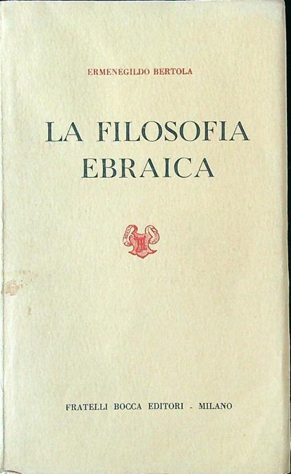 La filosofia ebraica - Ermenegildo Bertola - copertina