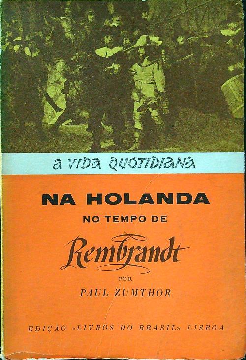 A vida quotidiana na holanda - Paul Zumthor - copertina
