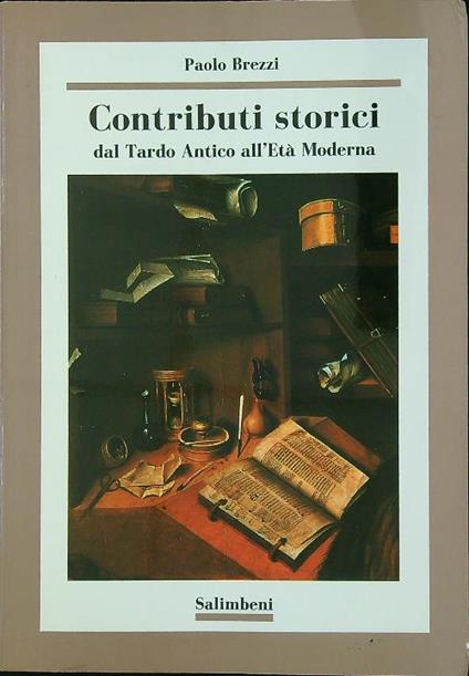 Contributi storici dal Tardo Antico all'Età Moderna - Paolo Brezzi - copertina
