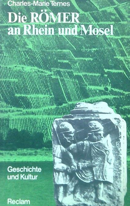 Die Romer an Rhein und Mosel - copertina