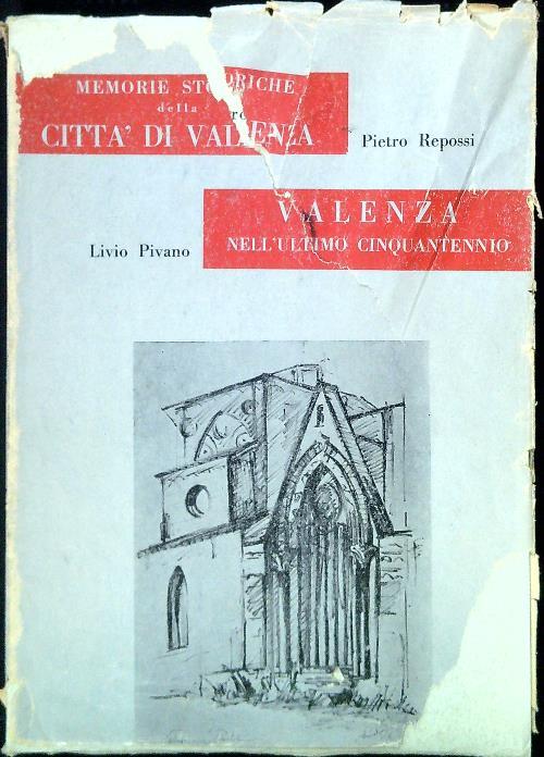 Memorie storiche della città di Valenza