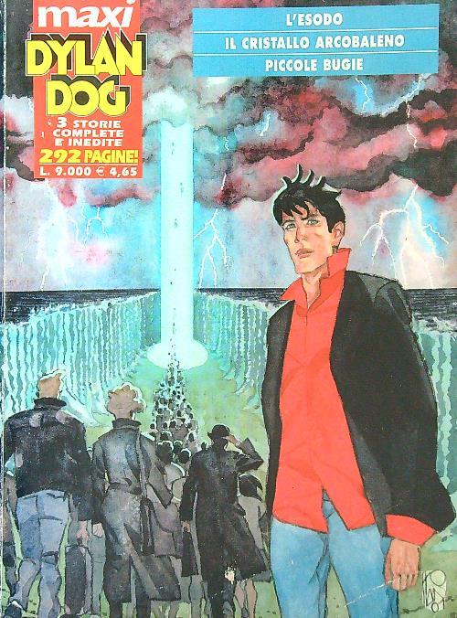 L' esodo - Il cristallo arcobaleno. Maxi Dylan Dog n.4 - copertina