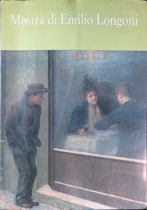 Mostra di Emilio Longoni 1982 - copertina