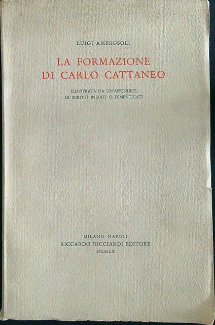 La formazione di Carlo Cattaneo - Luigi Ambrosoli - copertina