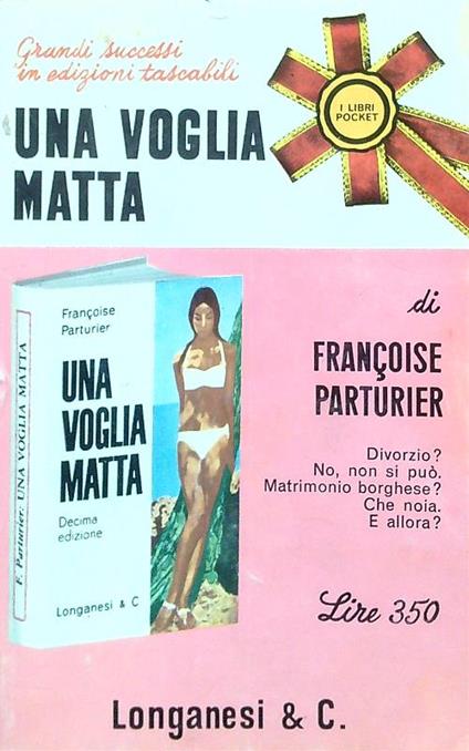 Una voglia matta - Francoise Parturier - copertina