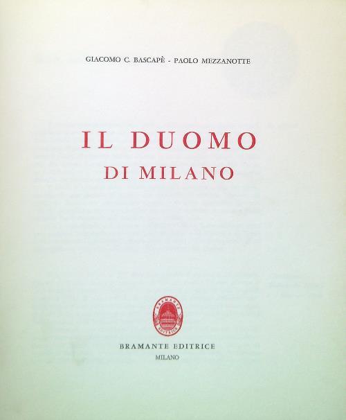 Il Duomo di Milano - Giacomo C. Bascapé - copertina