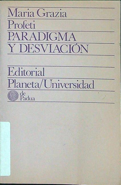 Paradigma y desviacion - Maria Grazia Profeti - copertina