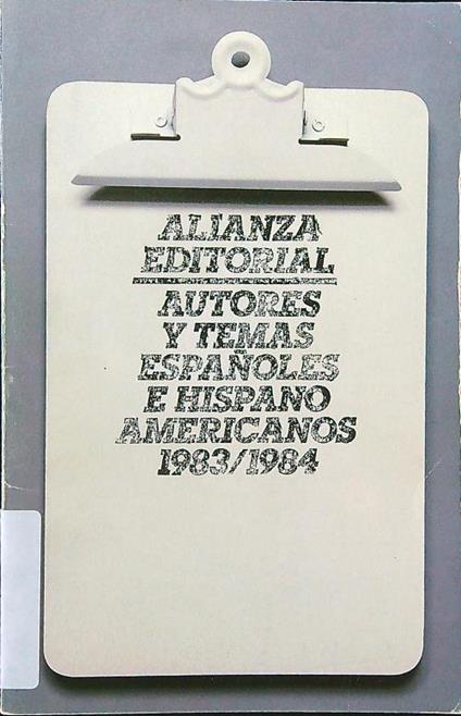 Autores y temas espanoles e hispano americanos 1983/1984 - copertina