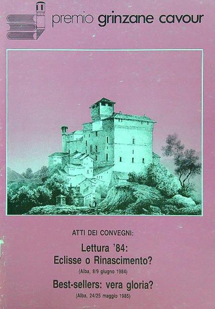Premio Grinzane Cavour - Atti dei convegni 1984-85 - copertina