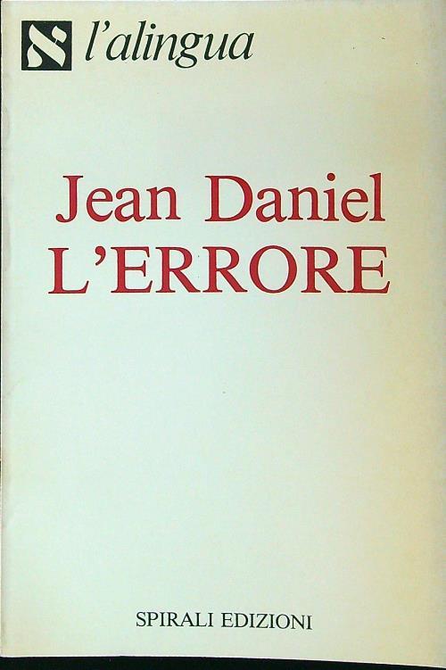 L' errore - Jean Daniel - copertina