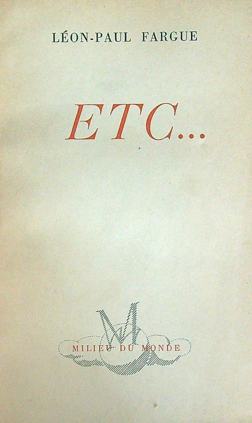 Etc.. - Leon-Paul Fargue - copertina