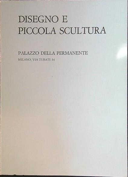 Disegno e piccola scultura - copertina