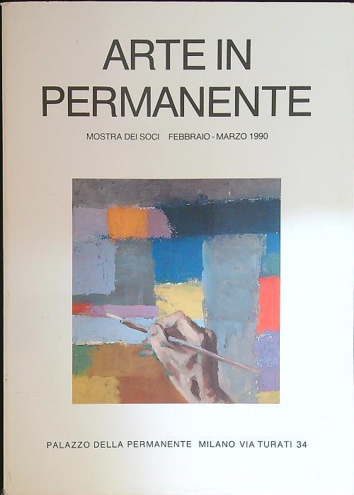 Arte in permanente. Mostra dei soci febbraio-marzo 1990 - copertina