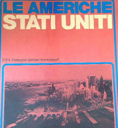 Le Americhe. Stati Uniti. Vol. 3-4-5