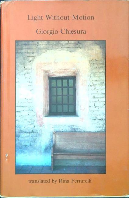 Light Without Motion - Giorgio Chiesura - copertina