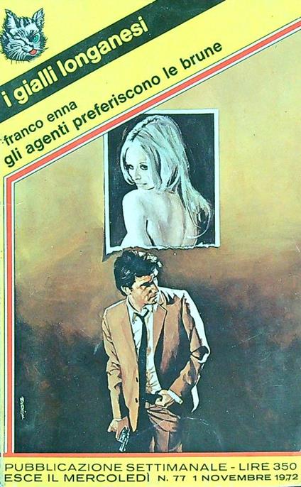 Gli agenti preferiscono le brune - Franco Enna - copertina