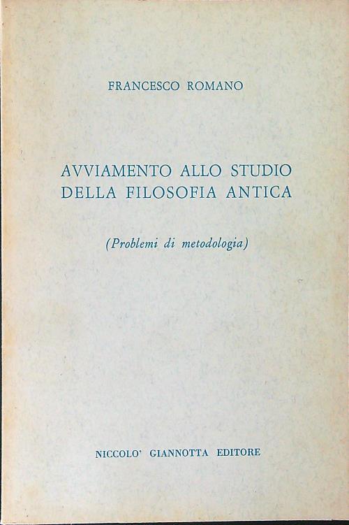 Avviamento allo studio della filosofia antica - Francesco Romano - copertina