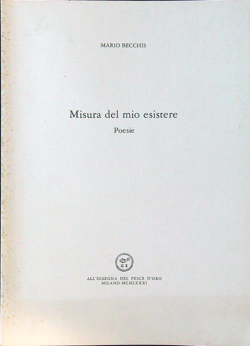Misura del mio esistere