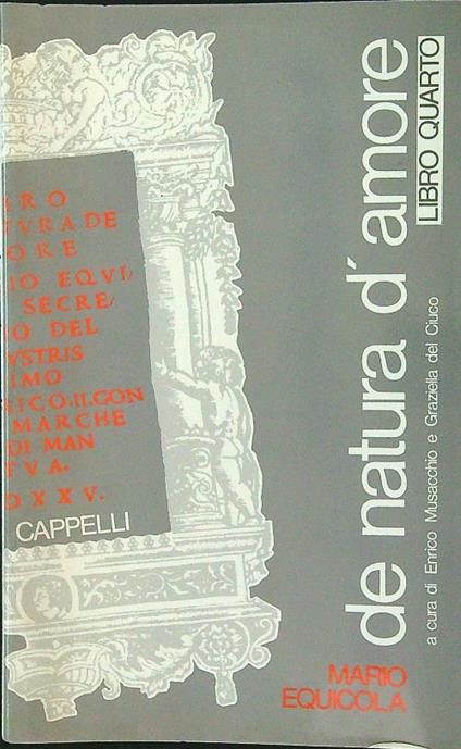 Mario Equicola: De natura d'amore. Libro quarto - Musacchio,del Ciuco - copertina