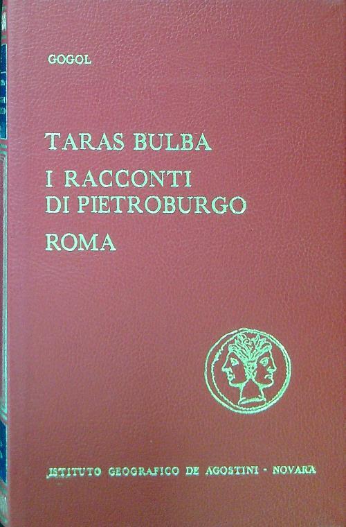 Taras Bulba - I racconti di Pietroburgo - Roma - Gogol - copertina