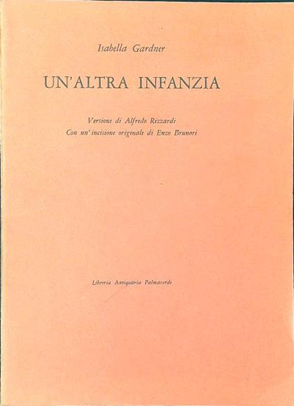 Un' altra infanzia - Isabella Gardner - copertina