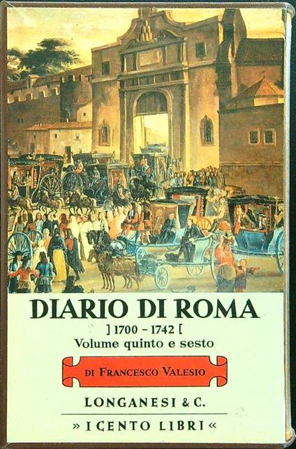 Diario di Roma V-VI 2vv - Francesco Valesio - copertina