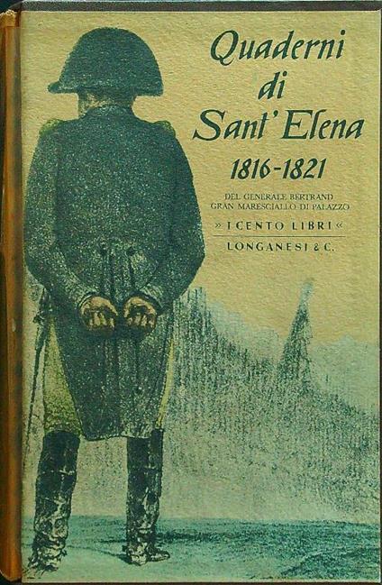 Quaderni di Sant'Elena - Generale Bertrand - copertina