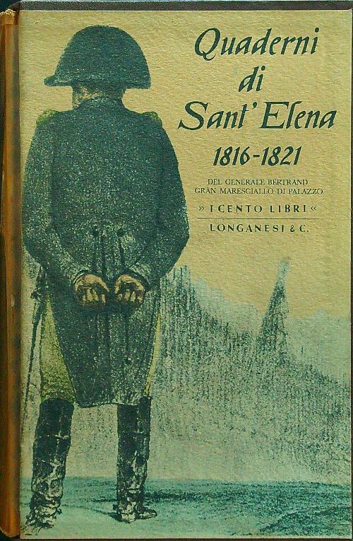 Quaderni di Sant'Elena - Generale Bertrand - copertina
