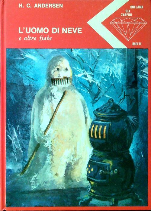 L' uomo di neve e altre fiabe - H. C. Andersen - copertina