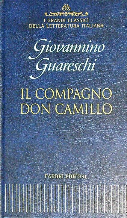 Il compagno don Camillo - Giovannino Guareschi - copertina