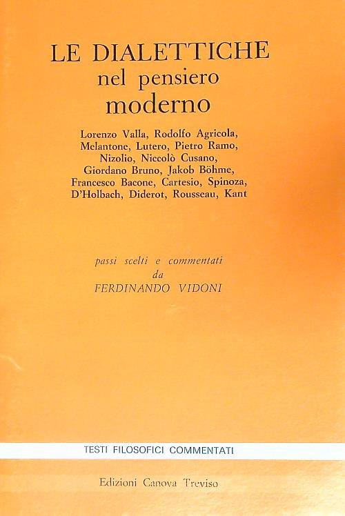 Le dialettiche nel pensiero moderno - Ferdinando Vidoni - copertina