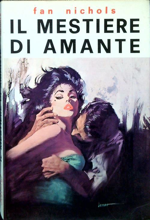 Il mestiere di amante - Fan Nichols - copertina